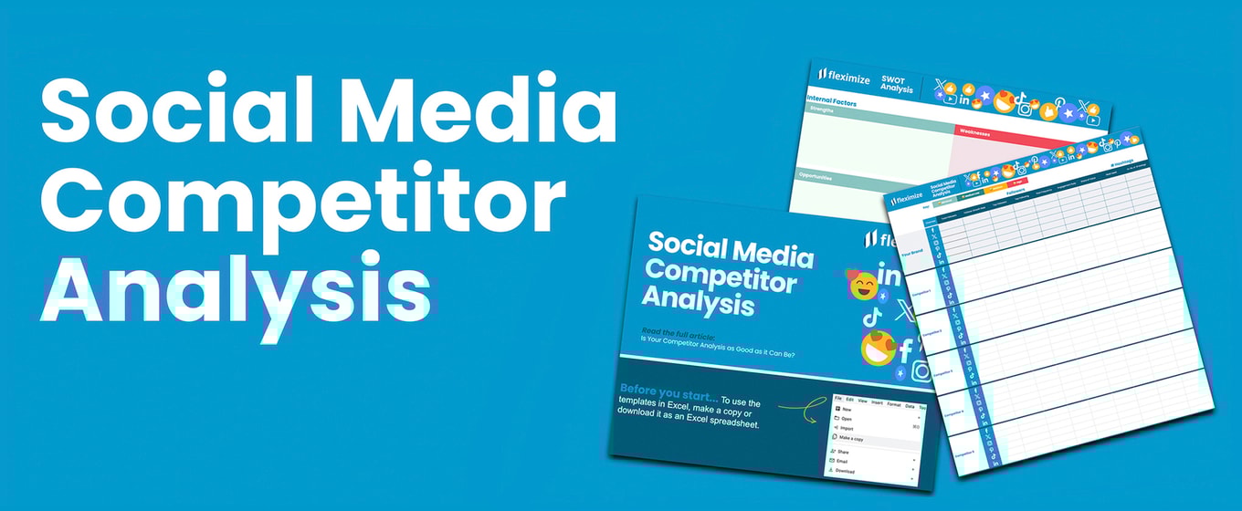 Download Your Social Media Competitor Analysis Template - Fleximize